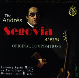 Andrés Segovia. Original compositions