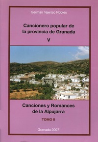 Germán Tejerizo Robles. Canciones y romances de la Alpujarra II