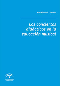 Manuel Cañas Escudero. Los conciertos didácticos en la educación musical