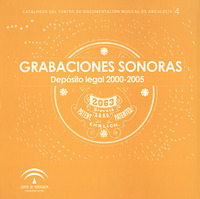 Grabaciones sonoras: Depósito Legal 2000-2005