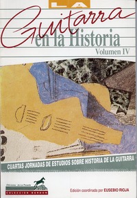 La Guitarra en la Historia Vol.IV