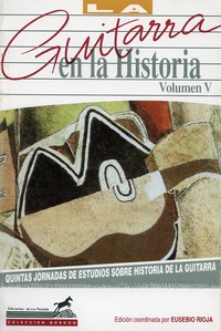 La Guitarra en la Historia Vol.V