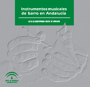 Instrumentos musicales de barro en Andalucía