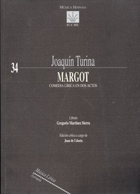 Joaquin Turina. Margot