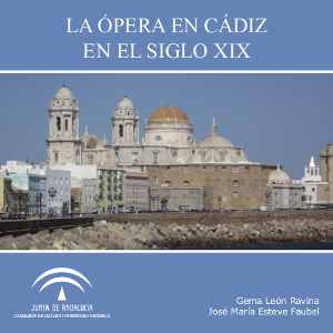 La ópera en Cádiz en el siglo XIX