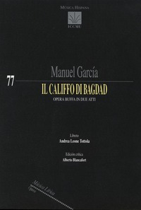 Manuel García. Il Califfo di Bagdad