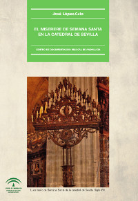 El Miserere de Semana Santa en la Catedral de Sevilla