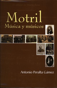 Antonio Peralta Gámez. Motril. Música y musicos