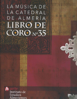 La música de la Catedral de Almería. Libro de coro n. 35
