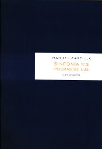 Manuel Castillo. Sinfonía nº 3: poemas de luz